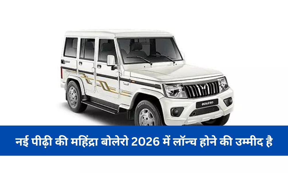 2026 New Gen Mahindra Thar Bolero